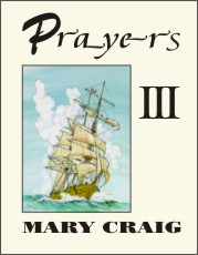 Prayers III, by Dr. Mary Craig